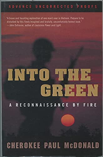 Beispielbild fr Into the Green: A Reconnaissance by Fire zum Verkauf von SecondSale