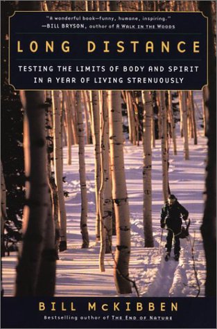 9780452282704: Long Distance: Texting the Limits of Body and Spirit in a Year of Living Strenuously