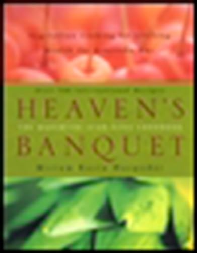 Beispielbild fr Heaven's Banquet: Vegetarian Cooking for Lifelong Health the Ayurveda Way zum Verkauf von Half Price Books Inc.