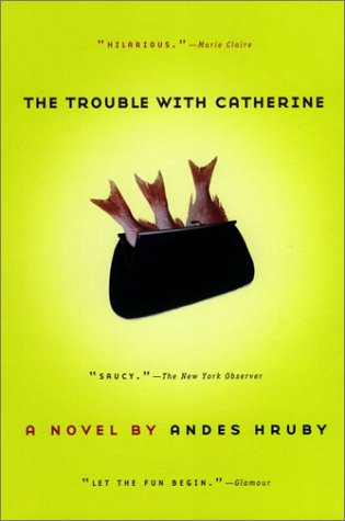 Imagen de archivo de The Trouble with Catherine a la venta por Faith In Print