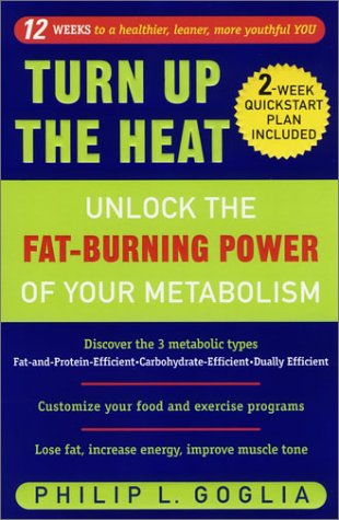 Beispielbild fr Turn Up the Heat: Unlock the Fat-Burning Power of Your Metabolism zum Verkauf von SecondSale