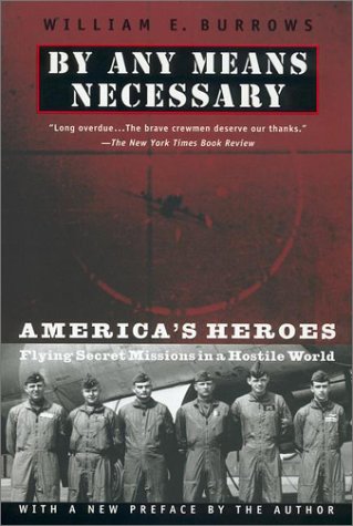 9780452283596: By Any Means Necessary: America's Heroes Flying Secret Missions in a Hostile World
