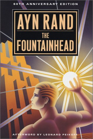 Beispielbild fr The Fountainhead (60th Anniversary Edition) zum Verkauf von Goodwill Books