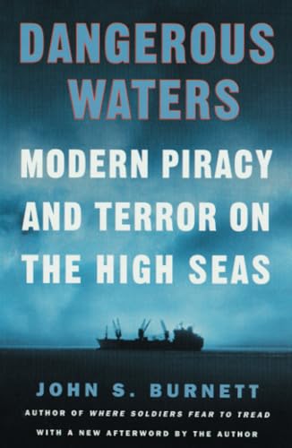 9780452284135: Dangerous Waters: Modern Piracy and Terror on the High Seas