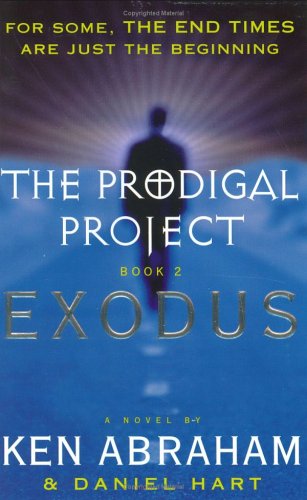 Stock image for The Prodigal Project Book II: Exodus for sale by Wonder Book
