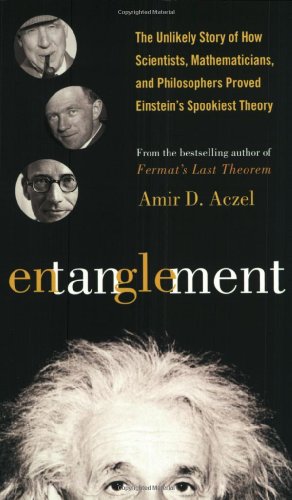 Stock image for Entanglement : The Greatest Mystery in Physics for sale by Better World Books