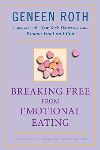 9780452284913: Breaking Free from Emotional Eating
