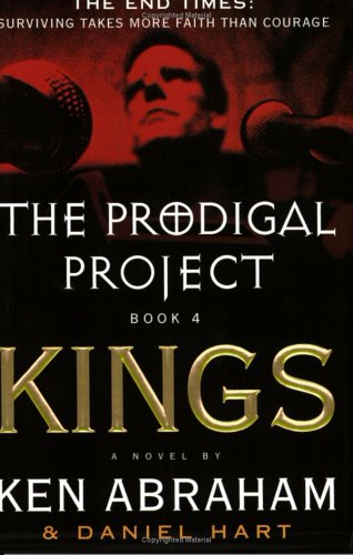 Stock image for The Prodigal Project Book 4: Kings for sale by SecondSale