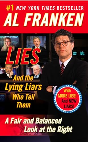 9780452285217: Lies: And the Lying Liars Who Tell Them: A Fair and Balanced Look at the Right