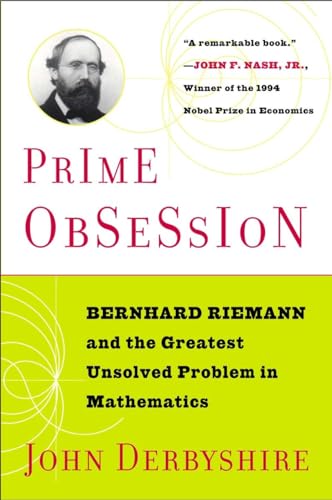 Beispielbild fr Prime Obsession : Berhhard Riemann and the Greatest Unsolved Problem in Mathematics zum Verkauf von Better World Books