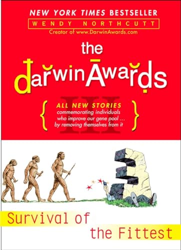 Beispielbild fr The Darwin Awards III: Survival of the Fittest zum Verkauf von Gulf Coast Books