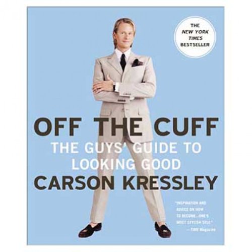 9780452286115: Off The Cuff: The Guy's Guide to Looking Good