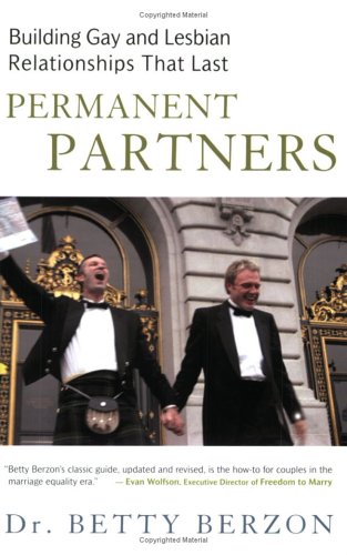 Permanent Partners: Building Gay & Lesbian Relationships That Last (9780452286214) by Berzon, Betty