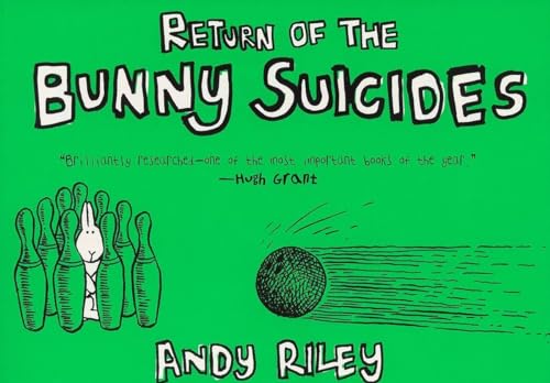 Beispielbild fr The Return of the Bunny Suicides (Books of the Bunny Suicides Series) zum Verkauf von Wonder Book