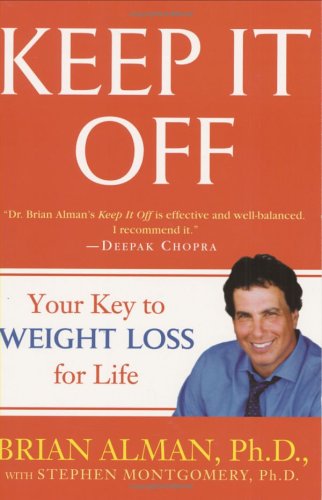Stock image for Keep It Off : Your Key to Weight Loss for Life for sale by Better World Books: West