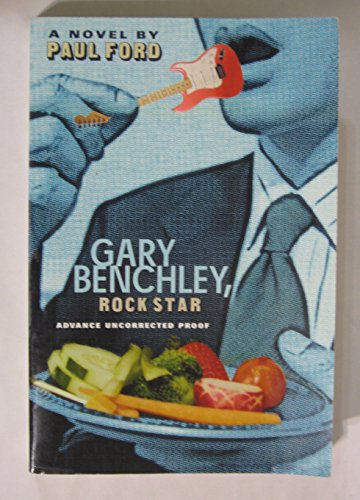 Stock image for Gary Benchley, Rock Star for sale by SecondSale