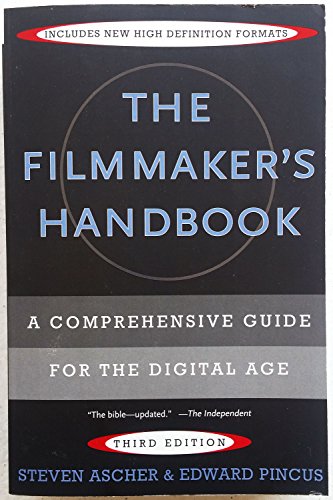 Beispielbild fr The Filmmaker's Handbook: A Comprehensive Guide for the Digital Age zum Verkauf von Reliant Bookstore