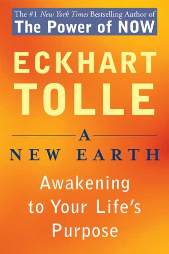 9780452287587: A New Earth: Awakening to Your Life's Purpose