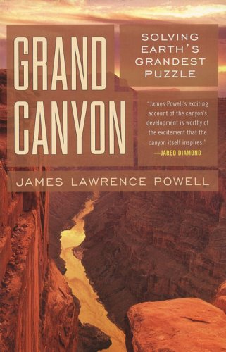 Imagen de archivo de Grand Canyon : Solving Earth's Grandest Puzzle a la venta por Better World Books: West