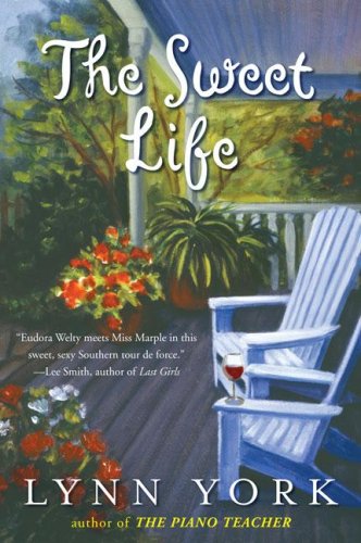 Beispielbild fr The Sweet Life zum Verkauf von ThriftBooks-Atlanta