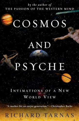 Imagen de archivo de Cosmos and Psyche Intimations of a New World View a la venta por True Oak Books