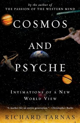 Stock image for Cosmos and Psyche Intimations of a New World View for sale by True Oak Books