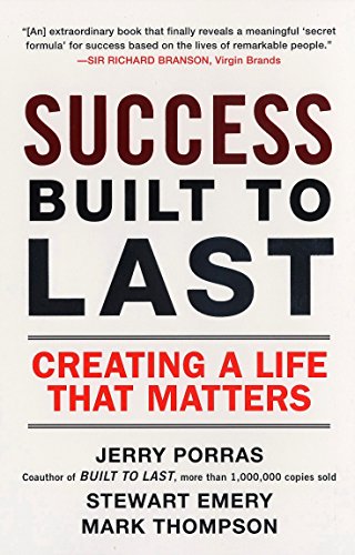 9780452288706: Success Built to Last: Creating a Life that Matters