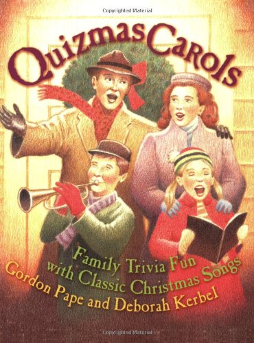 Stock image for Quizmas Carols: Family Trivia Fun with Classic Christmas Songs for sale by ThriftBooks-Atlanta