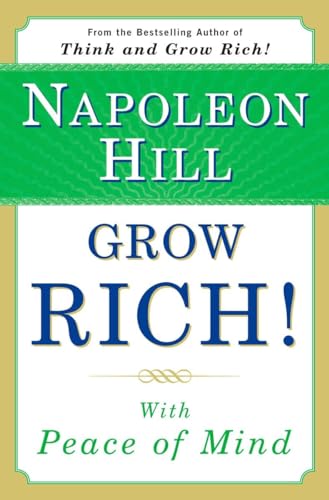 9780452289338: Grow Rich!: With Peace of Mind