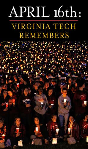 9780452289345: April 16th: Virginia Tech Remembers