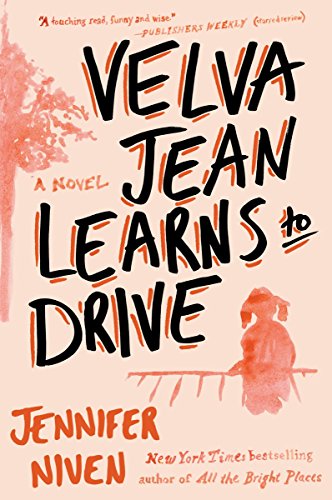 Stock image for Velva Jean Learns to Drive: Book 1 in the Velva Jean series for sale by Orion Tech