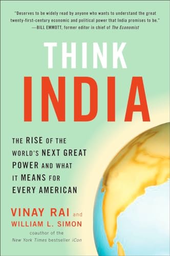Imagen de archivo de Think India: The Rise of the World's Next Great Power and What It Means for Every American a la venta por OwlsBooks