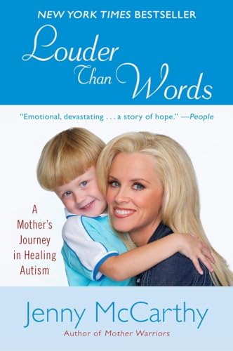 Beispielbild fr Louder Than Words: A Mother's Journey in Healing Autism zum Verkauf von Wonder Book