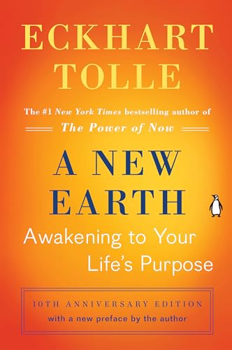 Stock image for A New Earth: Awakening to Your Life's Purpose (Oprah's Book Club, Selection 61) for sale by SecondSale