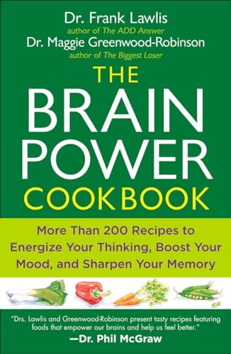 Imagen de archivo de The Brain Power Cookbook: More Than 200 Recipes to Energize Your Thinking, Boost YourMood, and Sharpen You r Memory a la venta por SecondSale