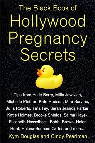 Stock image for The Black Book of Hollywood Pregnancy Secrets for sale by Decluttr