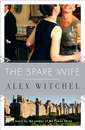 Beispielbild fr The Spare Wife: A Novel zum Verkauf von Wonder Book