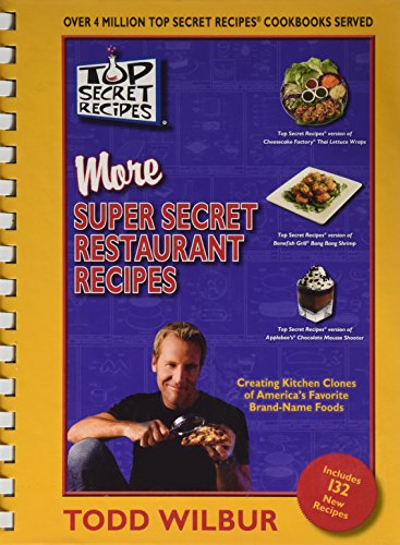 Beispielbild fr Top Secret Recipes More Super Secret Restaurant Recipes by Todd Wilbur (2009) Plastic Comb zum Verkauf von Your Online Bookstore