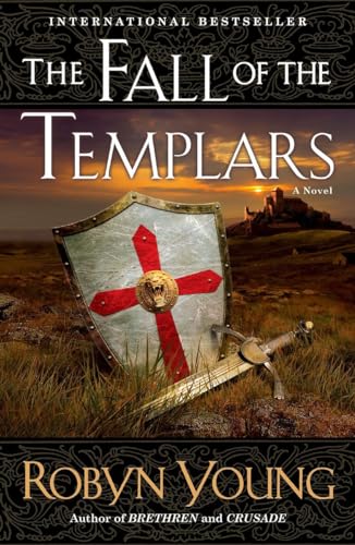 Imagen de archivo de The Fall of the Templars: A Novel (Brethren Trilogy) a la venta por Gulf Coast Books