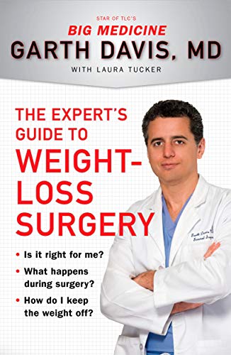 Beispielbild fr The Expert's Guide to Weight-Loss Surgery zum Verkauf von Blackwell's