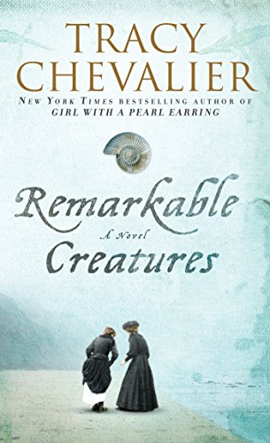 Stock image for Remarkable Creatures: A Novel for sale by Hawking Books