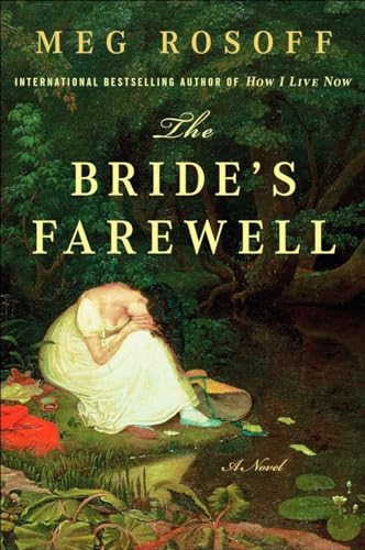 Stock image for The Bride's Farewell: A Novel for sale by Hippo Books