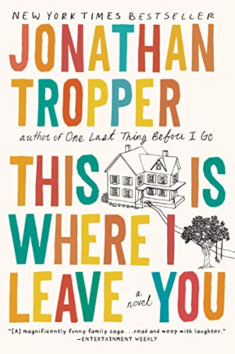 9780452296367: This Is Where I Leave You: A Novel