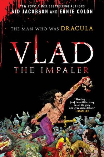 Beispielbild fr Vlad the Impaler: The Man Who Was Dracula zum Verkauf von Adventures Underground