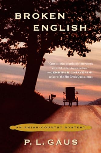 Imagen de archivo de Broken English: An Amish-Country Mystery a la venta por Jenson Books Inc