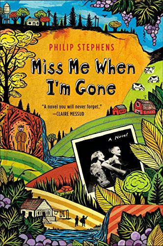 Imagen de archivo de Miss Me When I'm Gone : A Novel a la venta por Better World Books