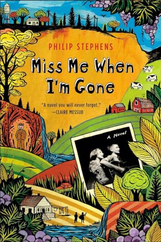 Miss Me When I'm Gone *** ADVANCE READERS COPY***