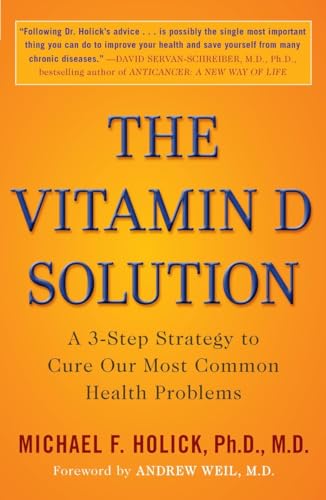 9780452296886: The Vitamin D Solution: A 3-Step Strategy to Cure Our Most Common Health Problems