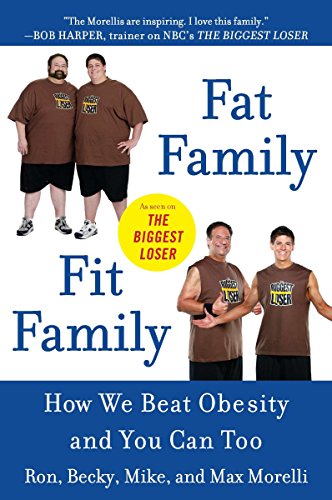 Imagen de archivo de Fat Family/Fit Family: How We Beat Obesity and You Can Too a la venta por Wonder Book
