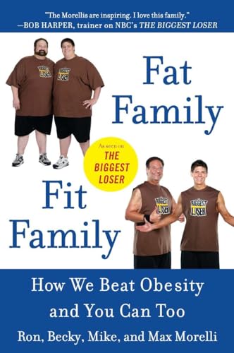 Stock image for Fat Family/Fit Family: How We Beat Obesity and You Can Too for sale by Wonder Book